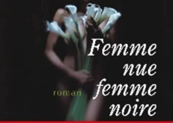 FEMME NUE, FEMME NOIRE : La sexualité africaine