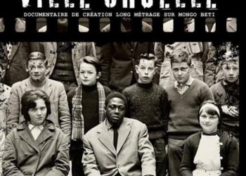 Sur les traces de ville cruelle : un voyage cinématographique dans l’univers de Mongo Beti